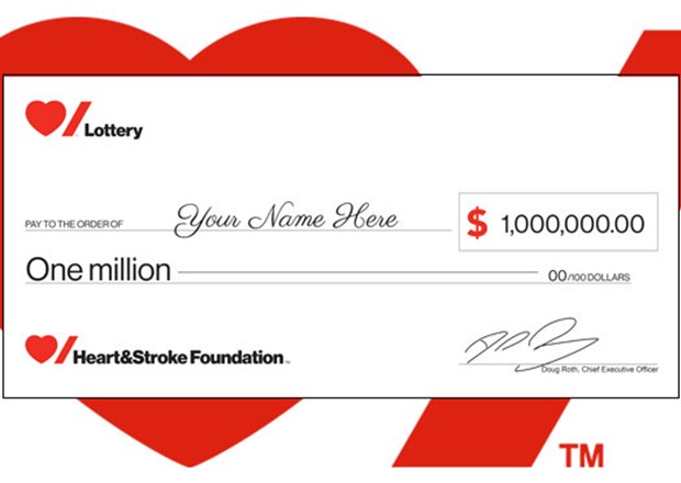 A cheque for $1 million from Heart & Stroke