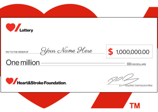 A cheque for $1 million from Heart & Stroke